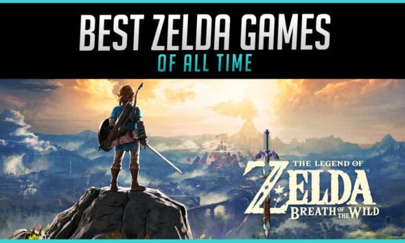 The Best Zelda Games of All Time Ranked
