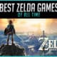 The Best Zelda Games of All Time Ranked