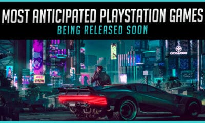 The Most Anticipated PlayStation Games