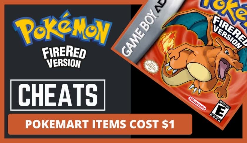 Pokemon Fire Red Cheats - Pokemart Items Cost $1