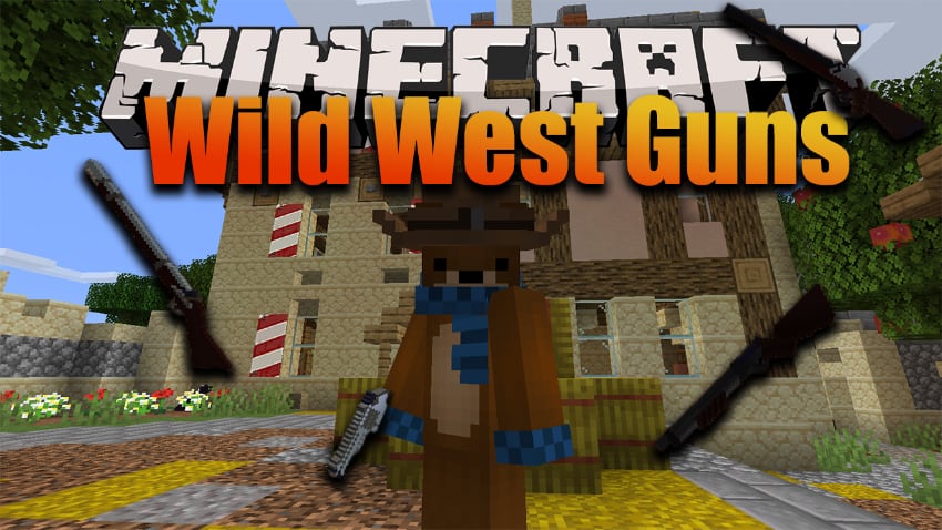 Best Minecraft Gun Mods - Wild West