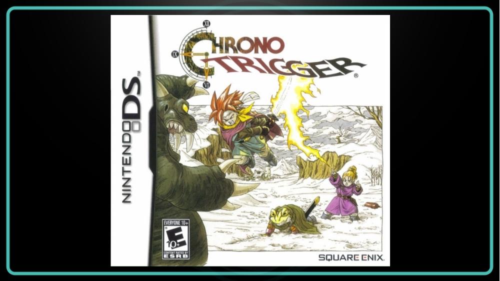 Best Nintendo DS Games - Chrono Trigger