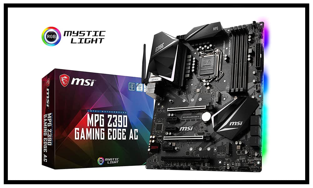 MSI MPG Z390 Gaming Edge AC Motherboard Review